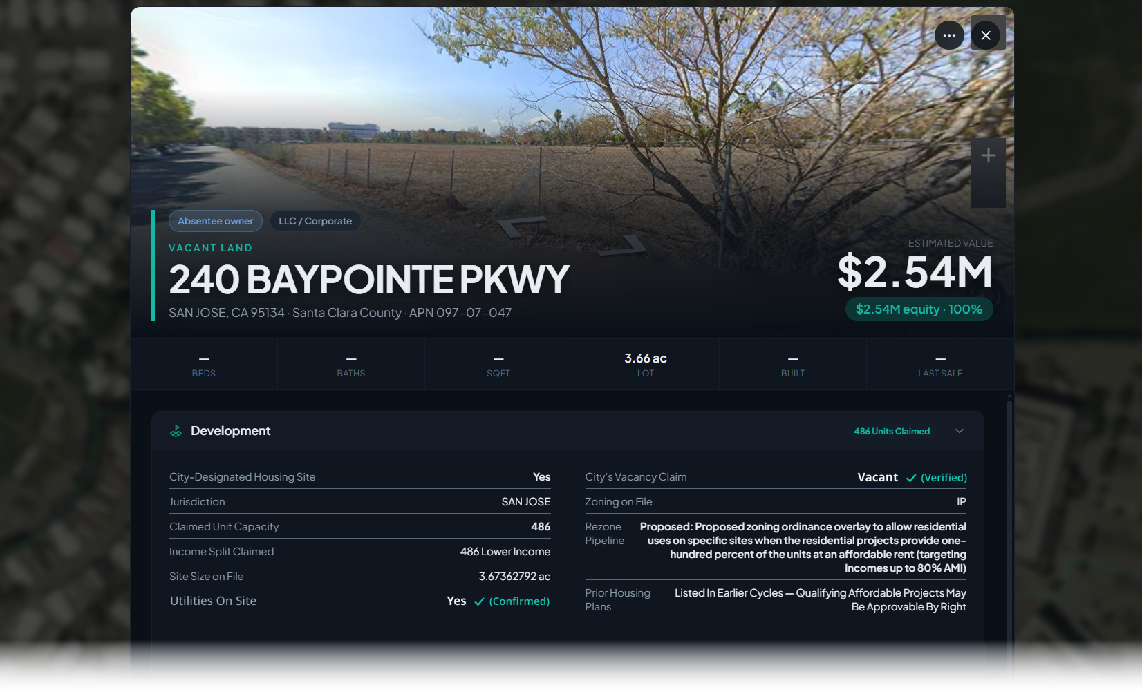 Property profile for 240 Baypointe Pkwy, San Jose — 3.66 acres of vacant land held by an absentee LLC, estimated value $2.54M at 100% equity, with a Development card showing City-Designated Housing Site: Yes, claimed capacity of 486 units all lower income, Utilities On Site confirmed, the vacancy claim verified, and the parcel listed in earlier housing cycles so qualifying affordable projects may be approvable by right.
